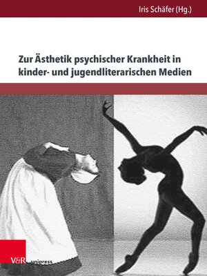 cover image of Zur Ästhetik psychischer Krankheit in kinder- und jugendliterarischen Medien